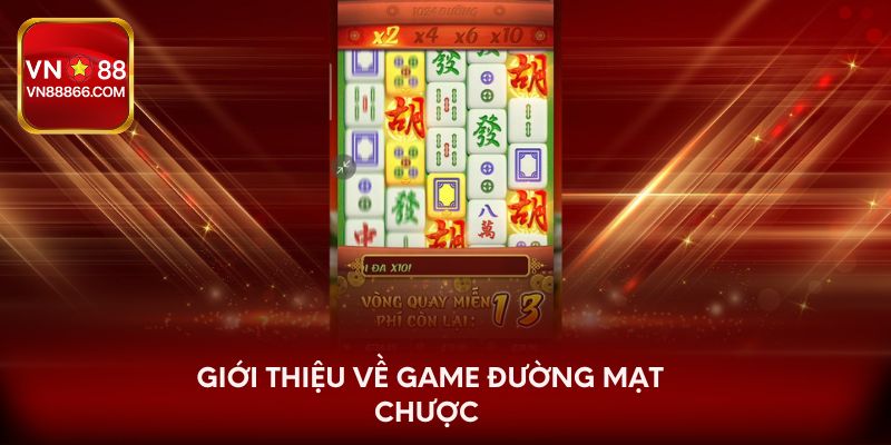 Giới thiệu về game đường mạt chược 